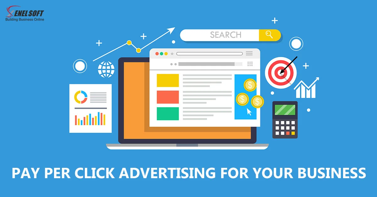 PAY PER CLICK ADVERTISING FOR YOUR BUSINESS