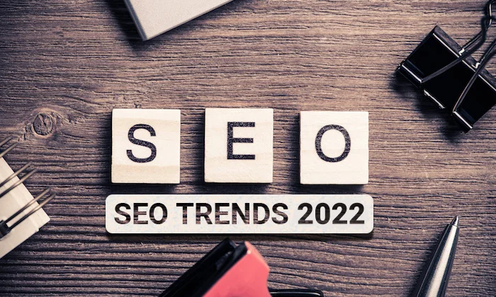 SEO Trends to Adopt For #1 Ranking in 2022